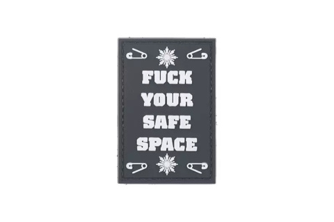 Naszywka 3D - Fuck Your Safe Space [GFC]